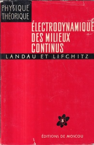Landau et Lifchitz - Electrodynamique des milieux continus
