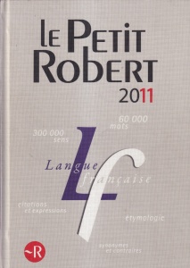 Le Petit Robert 2011 Dictionaire alphabetique et analogique de la langue francaise