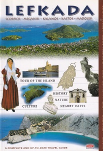 Lefkada. Scorpios. Meganisi. Kalamos. Kastos. Madouri