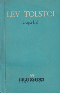 Lev Tolstoi - Dupa bal