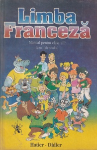 Limba franceza. Manual pentru clasa a II-a (anul I de studiu) - Zvetlana Apostoiu, Mariana Popa, Angela Soare, Catherine Hellaye, Andre le Trionnaire