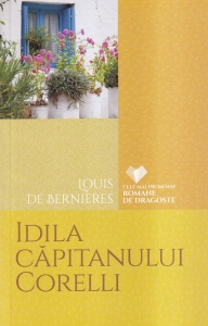 Louis de Bernieres - Idila capitanului Corelli