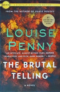 Louise Penny - The Brutal Telling