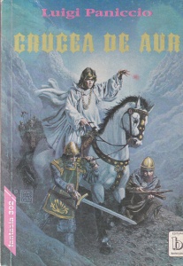 Luigi Paniccio - Crucea de aur