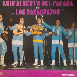 Luis Alberto Del Parana si Formatia ,,Los Paraguayos'' (EDE-0640)