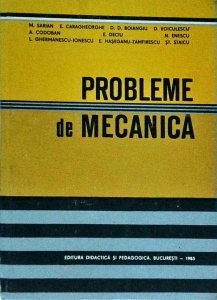 M. Sarian, E. Caragheorghe - Probleme de mecanica