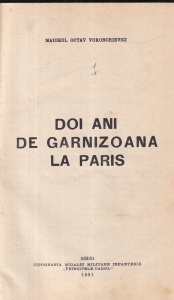 Maiorul Octav Vorobchievici - Doi ani de garnizoana la Paris (1931)
