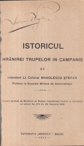 Manolescu Stefan - Istoricul hranirei trupelor in campanie (1925)