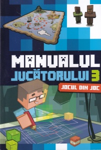 Manualul jucatorului, nivelul 3. Jocul din joc