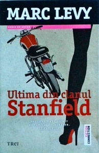 Marc Levy - Ultima din clanul Stanfield