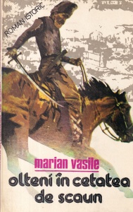 Marian Vasile - Olteni in cetatea de scaun