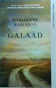 Marilynne Robinson - Galaad