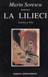 Marin Sorescu - La lilieci, cartea a 6-a