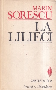Marin Sorescu - La lilieci, cartea a IV-a