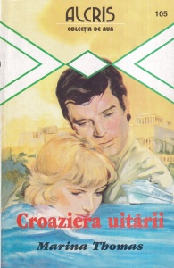 Marina Thomas - Croaziera uitarii