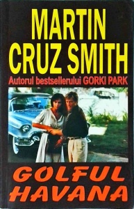 Martin Cruz Smith - Golful Havana