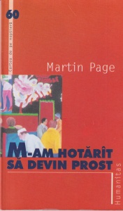 Martin Page - M-am hotarat sa devin prost