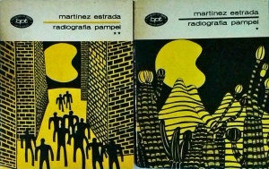 Martinez Estrada - Radiografia Pampei, 2 volume