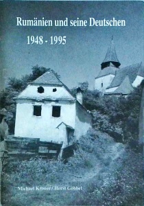 Michael Kroner, Horst Gobbel - Romanien und seine Deutschen 1948-1995