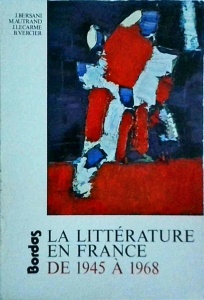 Michel Autrand - La litterature en France de 1945 a 1968