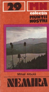 Mihail Albota - Muntii Nemira (Muntii nostri 29)