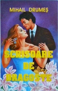 Mihail Drumes - Scrisoare de dragoste