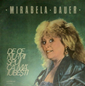 Mirabela Dauer – De ce nu-mi spui ca ma iubesti
