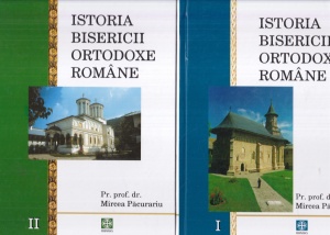 Mircea Pacurariu - Istoria bisericii ortodoxe romane, volumele 1-2