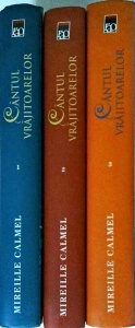Mireille Calmel - Cantul vrajitoarelor, 3 volume