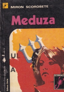 Miron Scorobete - Meduza