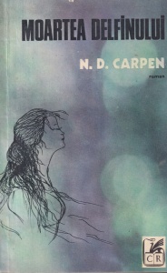 N. D. Carpen - Moartea delfinului