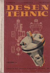 N. Mirescu, C. Georgescu, Gh. Nicoara - Desen tehnic, volumul 2