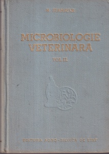 N. Stamatin - Microbiologie Veterinara, volumul 2: Bacteriologie speciala