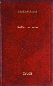N. V. Gogol - Suflete moarte
