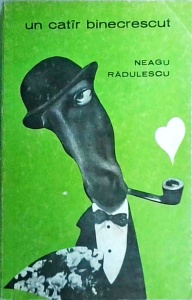 Neagu Radulescu - Un catar binecrescut