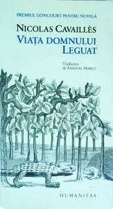 Nicolas Cavailles - Viata domnului Leguat
