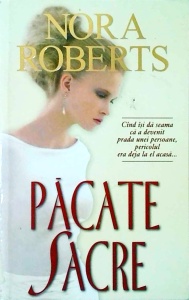 Nora Roberts - Pacate sacre