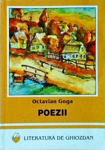 Octavian Goga - Poezii (2002)