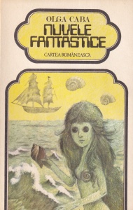 Olga Caba - Nuvele fantastice