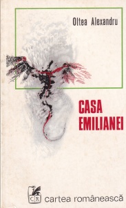 Oltea Alexandru - Casa Emilianei