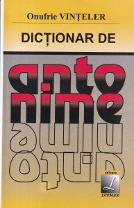 Onufrie Vinteler - Dictionar de antonime