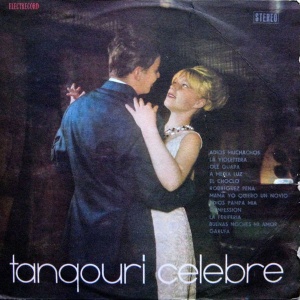 Orchestra Electrecord, dirijor Alex. Imre – Tangouri Celebre (I)