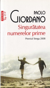 Paolo Giordano - Singuratatea numerelor prime