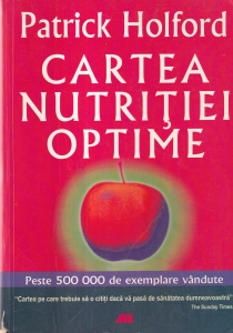 Patrick Holford - Cartea nutritiei optime
