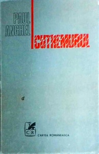 Paul Anghel - Cutremurul. Cartea a VIII-a din ciclul Zapezile de acum un veac