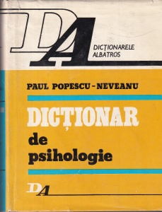 Paul Popescu-Neveanu - Dictionar de psihologie