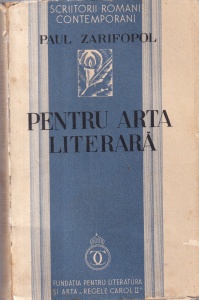 Paul Zarifopol - Pentru arta literara (1934)