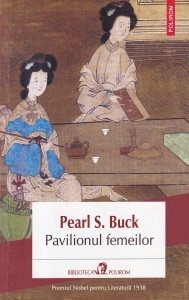 Pearl S. Buck - Pavilionul femeilor
