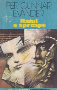 Per Gunnar Evander - Raiul e aproape