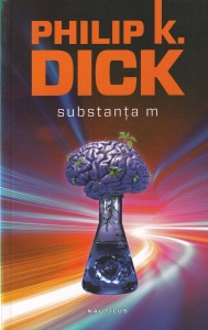 Philip K. Dick - Substanta M